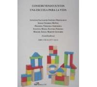 Construyendo Juntos Una Escuela Para La Vida. (ebook)