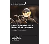Construyendo la paz a través de la educación: Políticas para un futuro resiliente