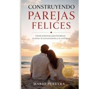Construyendo parejas felices