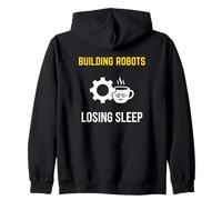 Construyendo Robots perdiendo el sueño Ingeniero de robótica Sudadera con Capucha