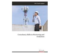 Consultancy Skills in Monitoring and Evaluation