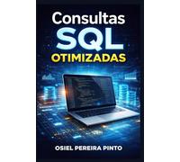 Consultas SQL Otimizadas