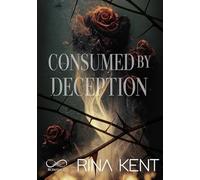 Consumed by deception (Romance)