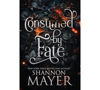 Consumed by Fate