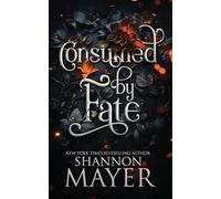 Consumed by Fate