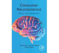 Consumer Neuroscience: Theory and Application