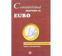 Contabilidad adaptada al Euro: supuestos prácticos con soluciones