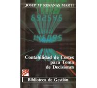 Contabilidad De Costes Para Toma De Desiciones