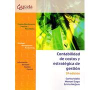 Contabilidad de Costos y estratégica de gestión 2ª edición (SIN COLECCION)