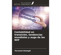 Contabilidad en transición, tendencias mundiales y auge de las NIIF