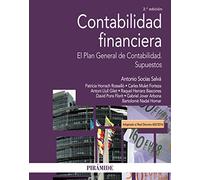 Contabilidad financiera: El Plan General de Contabilidad. Supuestos (Economía y Empresa)
