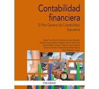 Contabilidad financiera: El Plan General de Contabilidad. Supuestos (Economía y Empresa)