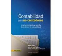 Contabilidad Para No Contadores - 1ra Edición (ebook)