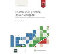 Contabilidad práctica para el abogadoAnálisis de cuentas, funcionamiento y tributación básica (SIN COLECCION)