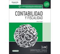 Contabilidad y Fiscalidad ( 2.ª edición - 2016): Rústica (Administración y Gestión)