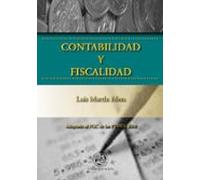 Contabilidad Y Fiscalidad: Adaptado Al Pgc De Las Pymes 2008
