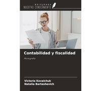 Contabilidad y fiscalidad: Monografía