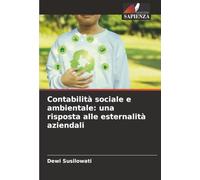 Contabilità sociale e ambientale: una risposta alle esternalità aziendali