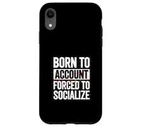Contable de Nacimiento - coacción Social Carcasa para iPhone XR