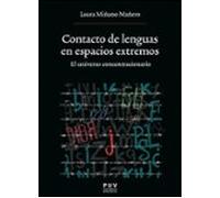 Contacto de lenguas en espacios extremos. El universo concentracionario
