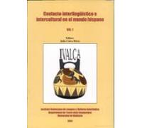 Contacto Interlingüistico E Intercultural En El Mundo Hispano (vo L. I