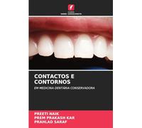 CONTACTOS E CONTORNOS: EM MEDICINA DENTÁRIA CONSERVADORA