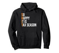 Contador de Contabilidad CPA Divertido Tan Feliz Que es Temporada de impuestos Sudadera con Capucha