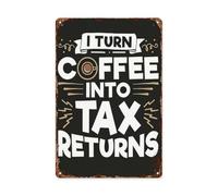Contador Público Certificado: Convierto El Café En Declaraciones De Impuestos. Cartel De Chapa Divertido Letrero De Metal Vintage Letreros De Estaño para Hogar Granja Garaje 20X30Cm