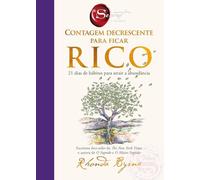 Contagem decrescente para ficar rico: 21 dias de hábitos para atrair a abundância