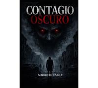 CONTAGIO OSCURO