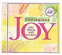 Contagious Joy, Joyful Worship to Lift Your Spirits