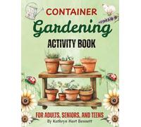 Container Gardening Activity Book: A Garden-Lover's Collection of Puzzles, Word Games, and Coloring Pages