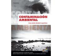 Contaminación ambiental. Una visión desde la química