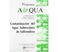 Contaminacion Del Agua Subterranea De Valfrondoso Eso Guia Del P Rofes