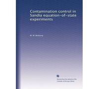 Contamination control in Sandia equation-of-state experiments