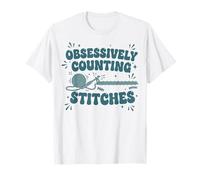 Contando obsesivamente Puntadas Divertido Amante del Ganchillo Camiseta