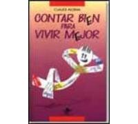 Contar Bien Para Vivir Mejor