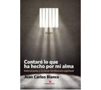 Contaré Lo Que Ha Hecho Por Mi Alma