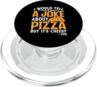 Contaría una Broma sobre la Pizza, Pero es cursi - papá PopSockets PopGrip para MagSafe