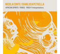 Conte, Nicola / Petrella, Gianluca - African Spirits/Tribes: Fred P. Interpretations [VINYL] [Vinilo]