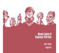 Conte Nicola & Petrella Gianluca - Sun Song Nigeria (12") [Vinilo]