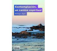 Contemplación, | Willigis Jäger