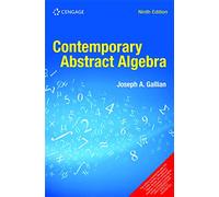 Contemporary Abstract Algebra, 9TH EDITION