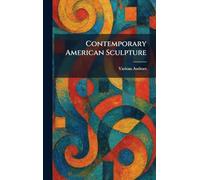 Contemporary American Sculpture