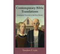 Contemporary Bible Translations: Anabaptist Victories in the New World