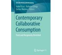 Contemporary Collaborative Consumption