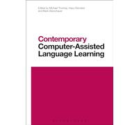 Contemporary Computer-Assisted Language Learning (Contemporary Studies in Linguistics)