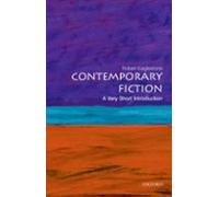 Contemporary Fiction: A Very Short Introduction (Very Short Introductions)