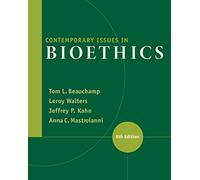 Contemporary Issues in Bioethics