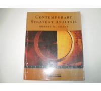 Contemporary Strategy Analysis: Concepts, Techniques, Applications (Blackwell Business S.)